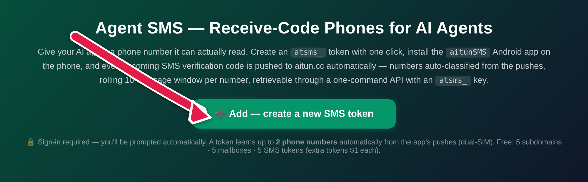 Agent SMS page on aitun.cc — click the Add button to create a new SMS token